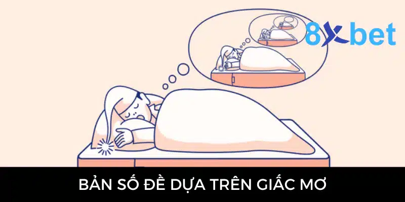 Bản số đề - Cao thủ chia sẻ cách luận chuẩn xác 100% Bản số đề dựa trên giấc mơ